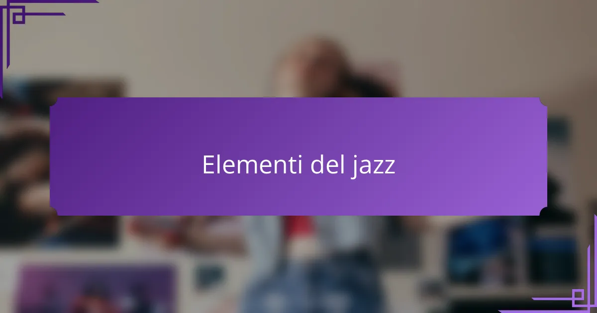 Elementi del jazz