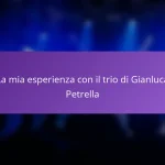 La mia esperienza con il trio di Gianluca Petrella