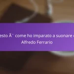 Questo è come ho imparato a suonare con Alfredo Ferrario