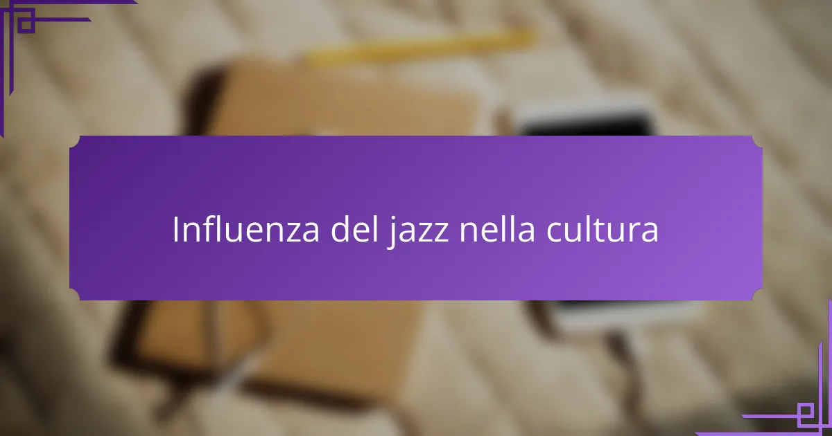 Influenza del jazz nella cultura