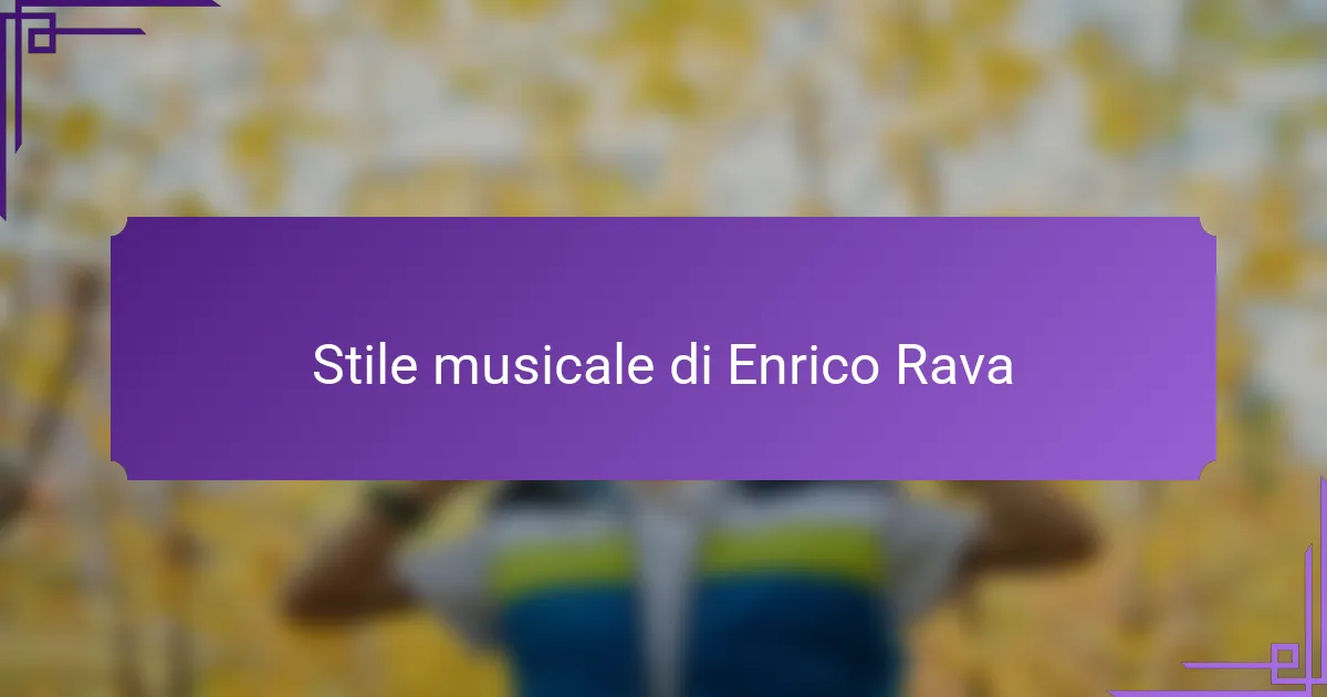 Stile musicale di Enrico Rava