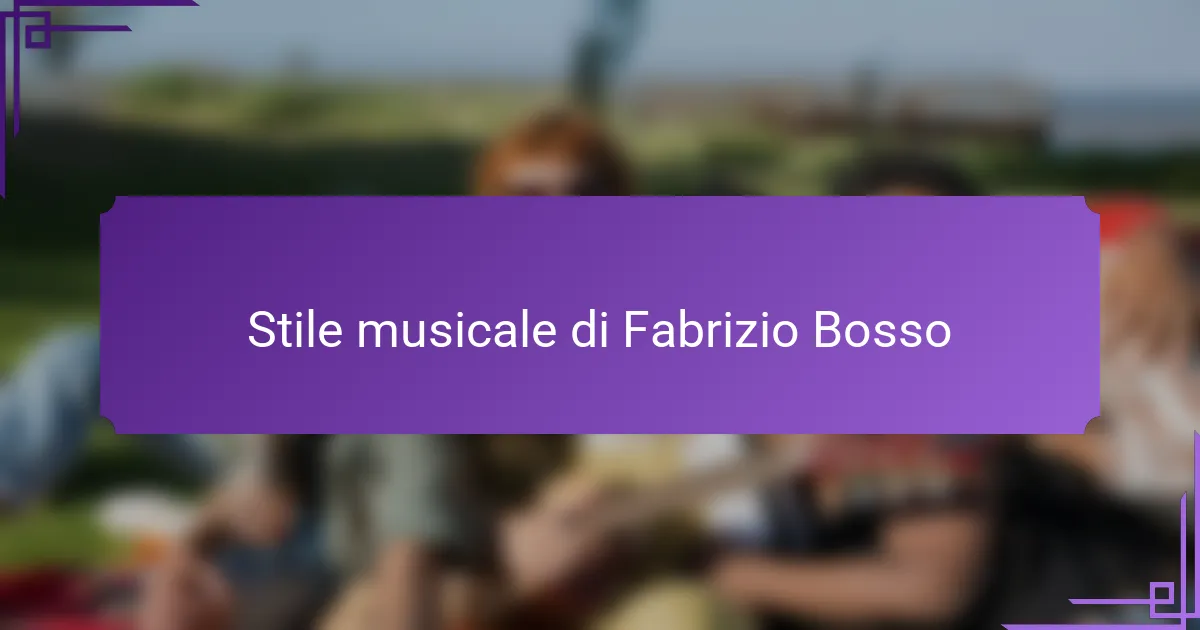 Stile musicale di Fabrizio Bosso